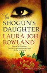 Shogun's Daughter - Laura Joh Rowland - 9781250049346