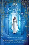 CRYSTAL KINGDOM - AMANDA HOCKING - 9781250049889