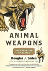 Animal Weapons - Douglas J. Emlen - 9781250075314