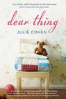 Dear Thing - COHEN,  Julie - 9781250081506