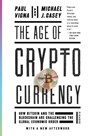 The Age of Cryptocurrency - Paul Vigna ; Michael J. Casey - 9781250081551