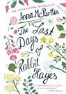 Last Days of Rabbit Hayes - Anna Mcpartlin - 9781250093851