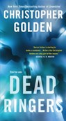 Dead Ringers - GOLDEN,  Christopher - 9781250097255