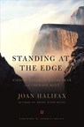 Standing at the Edge - Joan Halifax - 9781250101341