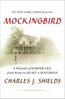 Mockingbird - Charles J. Shields - 9781250119452