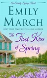 The First Kiss of Spring - Emily March - 9781250131706