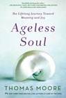 Ageless Soul - Thomas Moore - 9781250141002