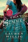 That Summer - WILLIG,  Lauren - 9781250156518