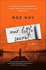 Our Little Secret - Roz Nay - 9781250160829