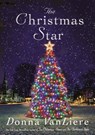 The Christmas Star - VANLIERE,  Donna - 9781250163905