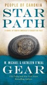Star Path: People of Cahokia - GEAR,  W. Michael - 9781250176141