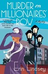 Murder on Millionaires' Row - Erin Lindsey - 9781250180650