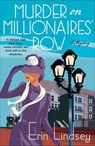 Murder on Millionaires' Row - Erin Lindsey - 9781250180667