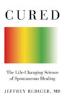 Cured - REDIGER,  Jeffrey - 9781250193193