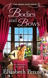 Bodies and Bows - Elizabeth Penney - 9781250257987