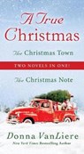 A True Christmas - VANLIERE,  Donna - 9781250258717