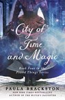 City of Time and Magic - Paula Brackston - 9781250269843