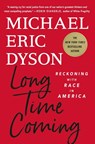 Long Time Coming - Michael Eric Dyson - 9781250276759