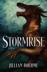 Stormrise - BOEHME,  Jillian - 9781250298881