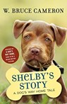 Shelby's Story - W. Bruce Cameron - 9781250301918