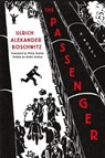 The Passenger - BOSCHWITZ,  Ulrich Alexander - 9781250317148