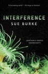 Interference - Sue Burke - 9781250317827
