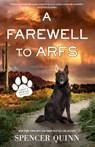 A Farewell to Arfs - Spencer Quinn - 9781250331809