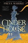 Cinder House - Freya Marske - 9781250341716