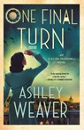 One Final Turn - Ashley Weaver - 9781250350954