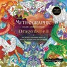 Mythographic Color and Discover: Dragonspell - Joseph Catimbang - 9781250373267