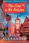 Pint of No Return - Ellie Alexander - 9781250380296