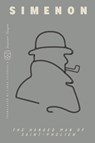 Hanged Man of Saint-Pholien (Inspector Maigret) - Georges Simenon - 9781250390981