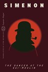 The Dancer at the Gai-moulin - Georges Simenon - 9781250398031