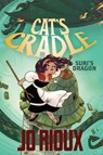 Cat's Cradle: Suri's Dragon - Jo Rioux - 9781250408440