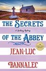 The Secrets of the Abbey - Jean-Luc Bannalec - 9781250423702