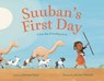 Suuban's First Day - Shugri Salh - 9781250466082
