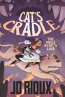 Cat's Cradle: The Mole King's Lair - Jo Rioux - 9781250625380