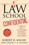 Law School Confidential - Robert H. Miller ; Chloe F. P. Golden - 9781250754158