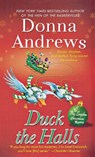 Duck the Halls - Donna Andrews - 9781250773227