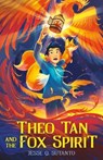 Theo Tan and the Fox Spirit - Jesse Q. Sutanto - 9781250794284