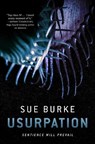 Usurpation - Sue Burke - 9781250809162