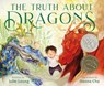The Truth About Dragons - Julie Leung - 9781250820587