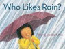 Who Likes Rain? - YEE,  Wong Herbert - 9781250825537