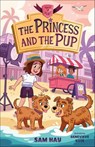 The Princess and the Pup - Sam Hay - 9781250827791