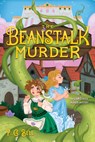 The Beanstalk Murder - P. G. Bell - 9781250864826