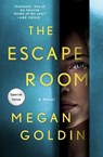 The Escape Room - Megan Goldin - 9781250897749