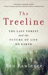 Treeline - Ben Rawlence - 9781250905963