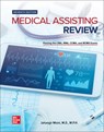Medical Assisting Review: Passing the Cma, Rma, and Ccma Exams - Jahangir Moini - 9781260021790