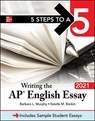 5 Steps to a 5: Writing the AP English Essay 2021 - Barbara Murphy - 9781260467307