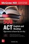 500 ACT English and Reading Questions to Know by Test Day, Third Edition - INC.,  Anaxos - 9781264277827